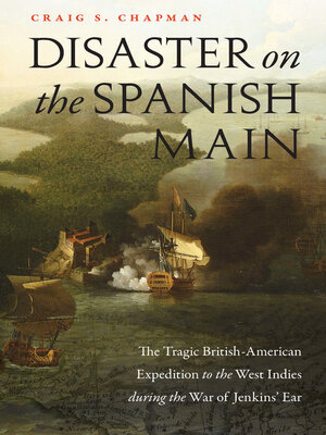 cover image of Disaster on the Spanish Main